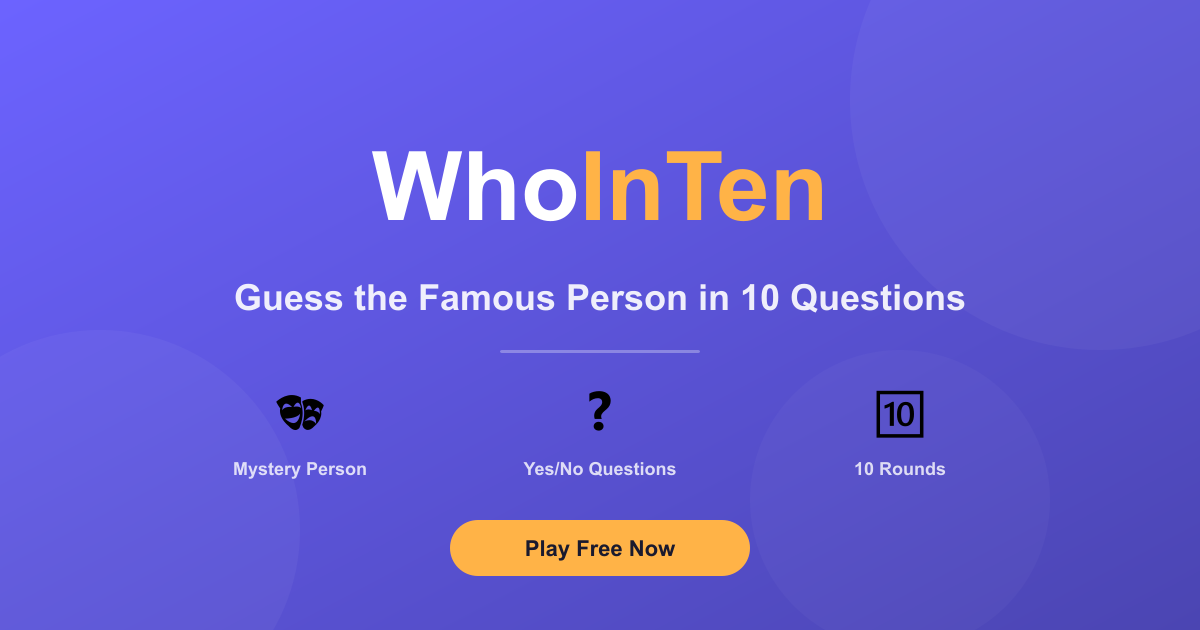 Play WhoInTen — Start a New Game